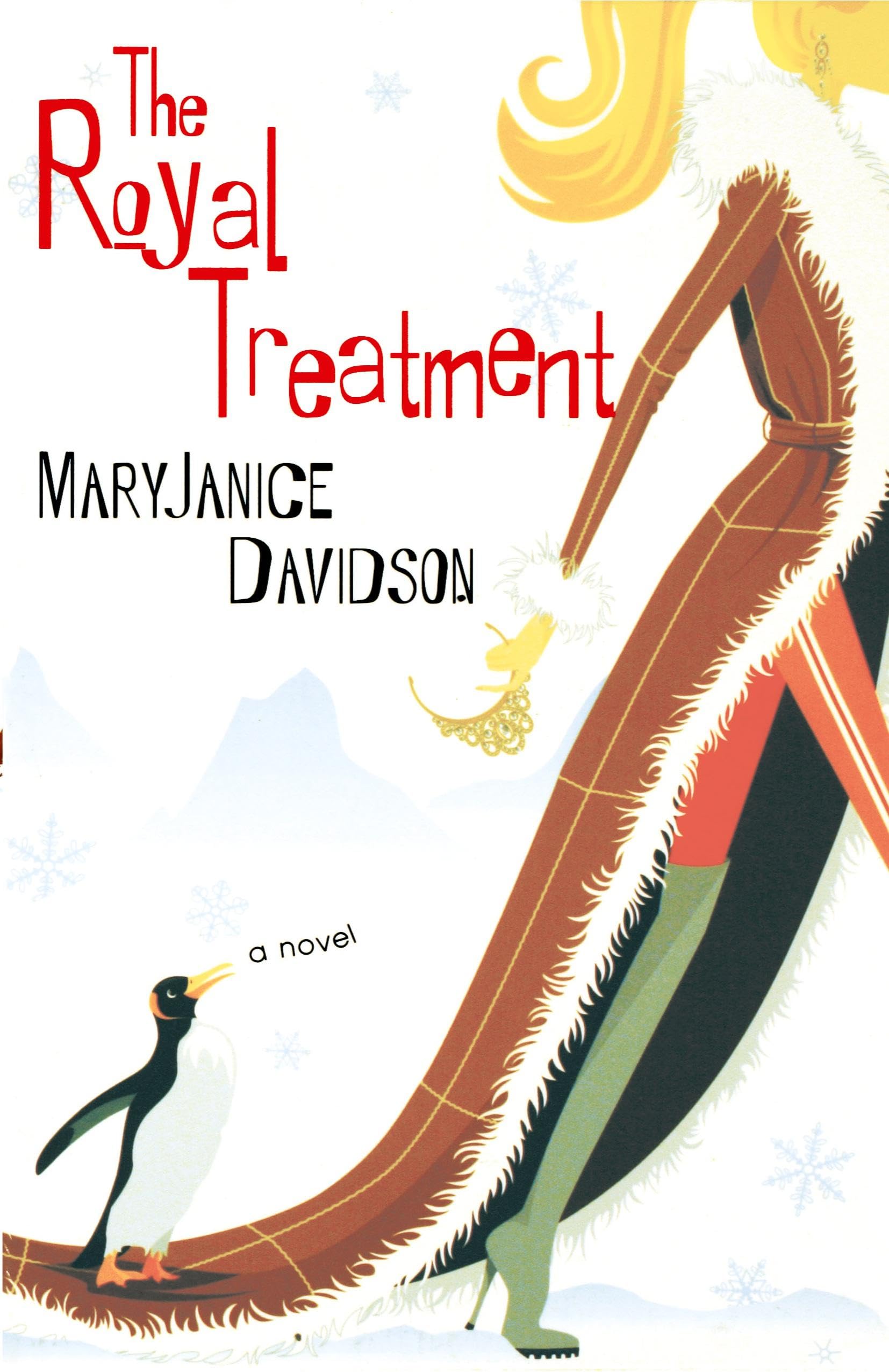 The Royal Treatment (Alaskan Royal Family, Book 1) Contemporary literature