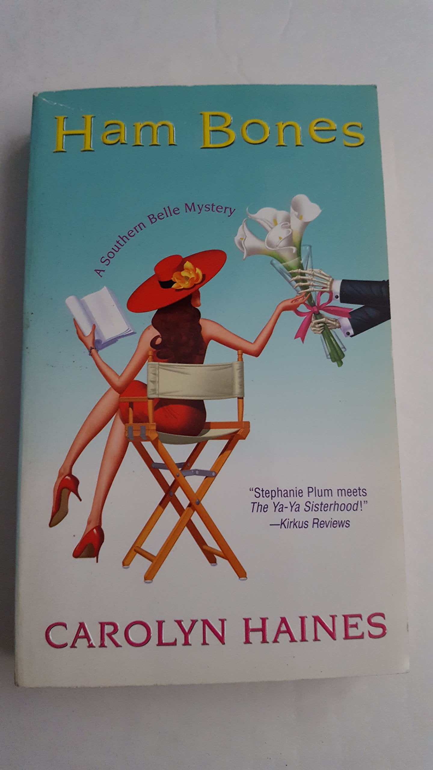 Ham Bones (Southern Belle Mysteries) Contemporary literature