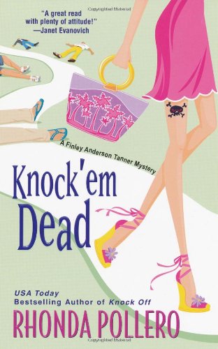 Knock 'em Dead (Finley Anderson Tanner Mysteries, Band 2) Contemporary literature