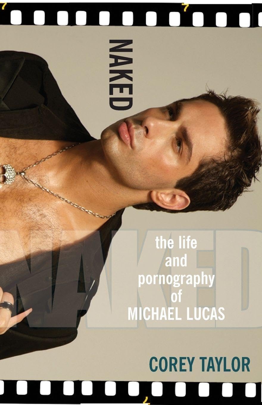 Naked: The Life and Pornography of Michael Lucas Books