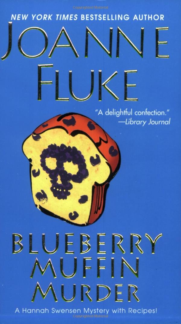 Blueberry Muffin Murder (Hannah Swensen Mysteries) Contemporary literature