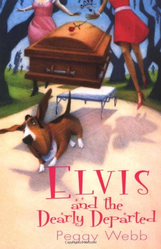 Elvis and the Dearly Departed (Southern Cousins Mysteries) Contemporary literature