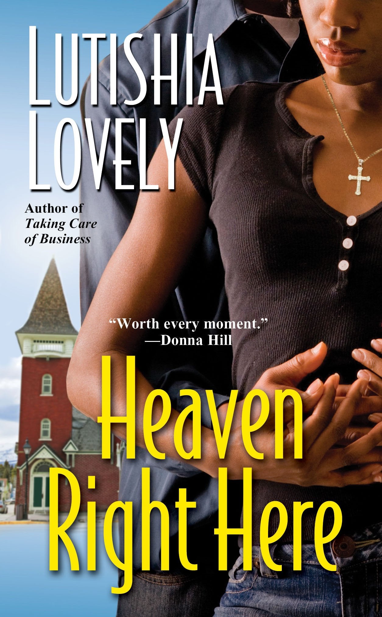 Heaven Right Here: A Hallelujah Love Novel Contemporary literature