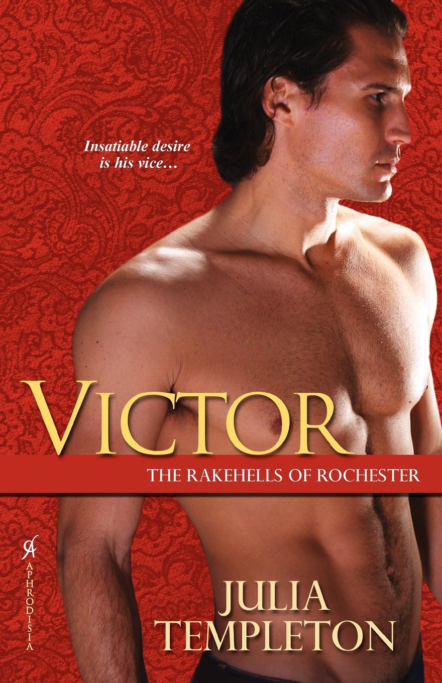 Victor: The Rakehells of Rochester book