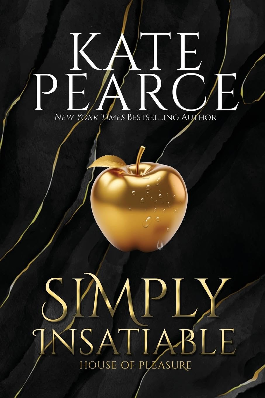 Simply Insatiable (House of Pleasure, Band 5) Historical Fiction
