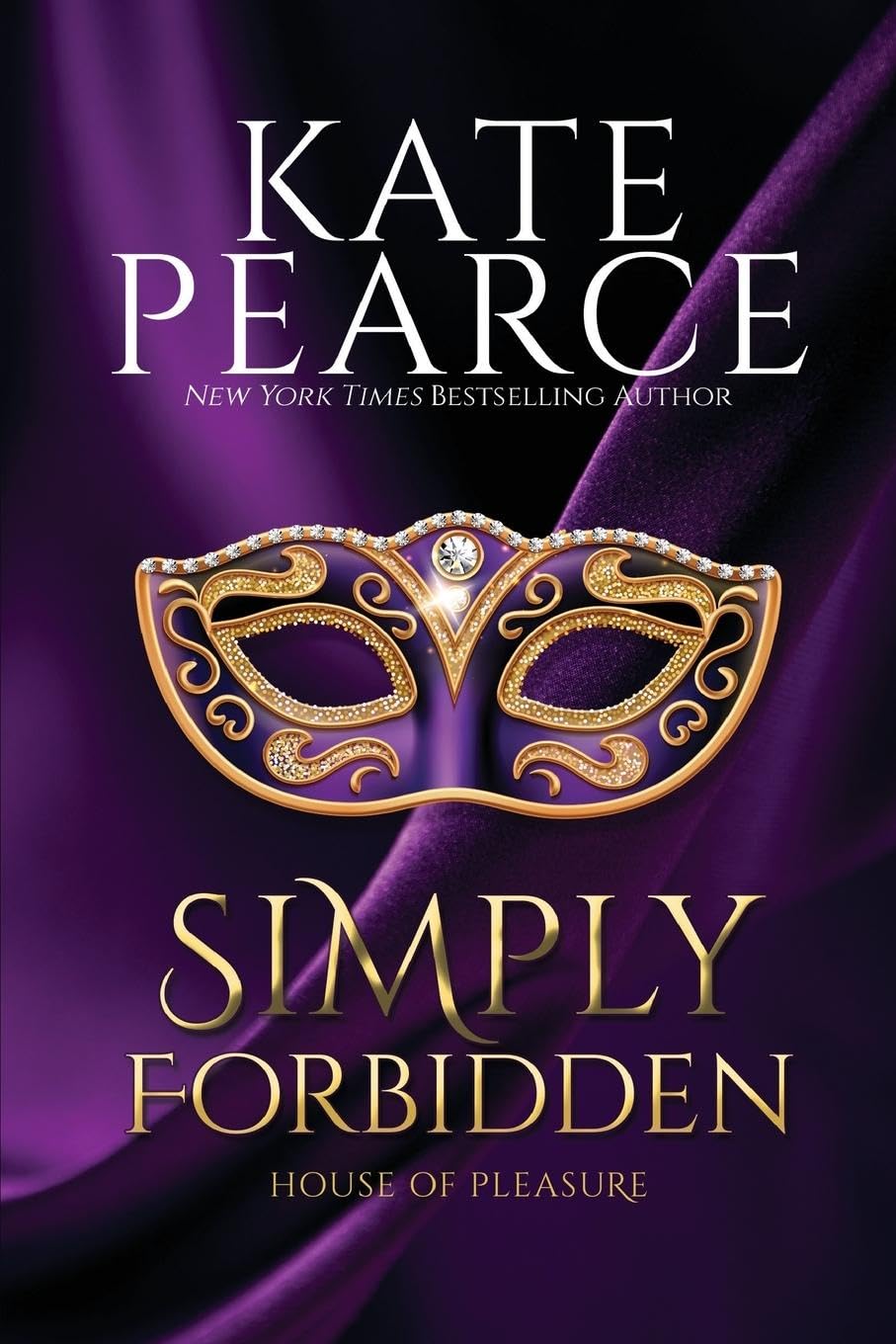 Simply Forbidden (House of Pleasure, Band 6) Contemporary literature
