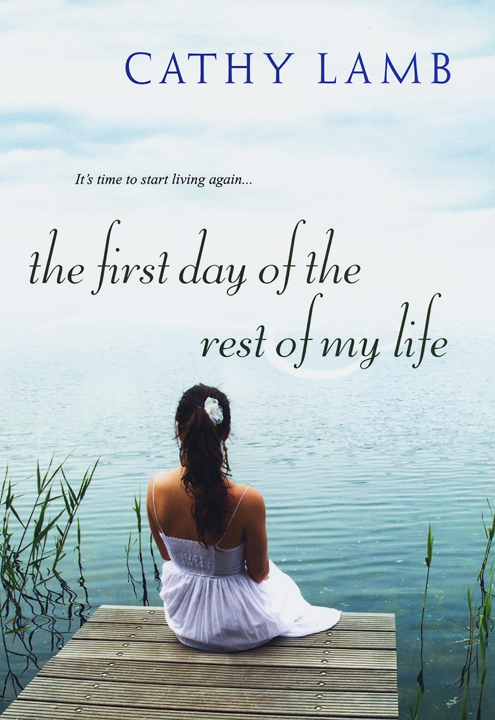 The First Day of the Rest of My Life Contemporary literature