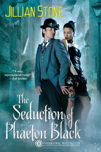 The Seduction of Phaeton Black (Phaeton Black, Paranormal Investigator) Historical Fiction