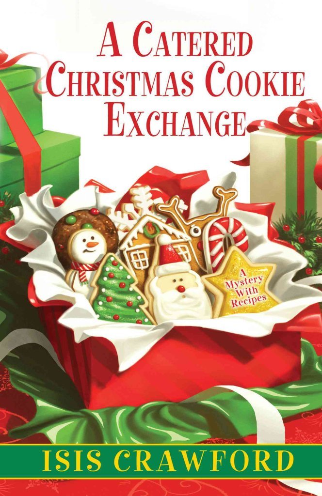 A Catered Christmas Cookie Exchange (Mysteries with Recipes, 9, Band 9) Contemporary literature