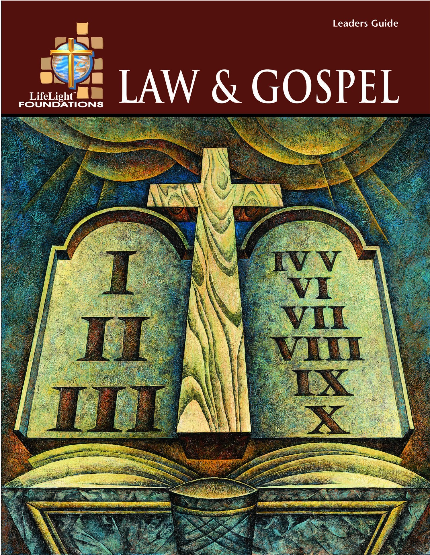 Foundations: Law and Gospel - Leaders Guide: Law and Gospel - Leaders Guide (Teacher) (Life Light Foundations Topical Bible Study) Social Sciences