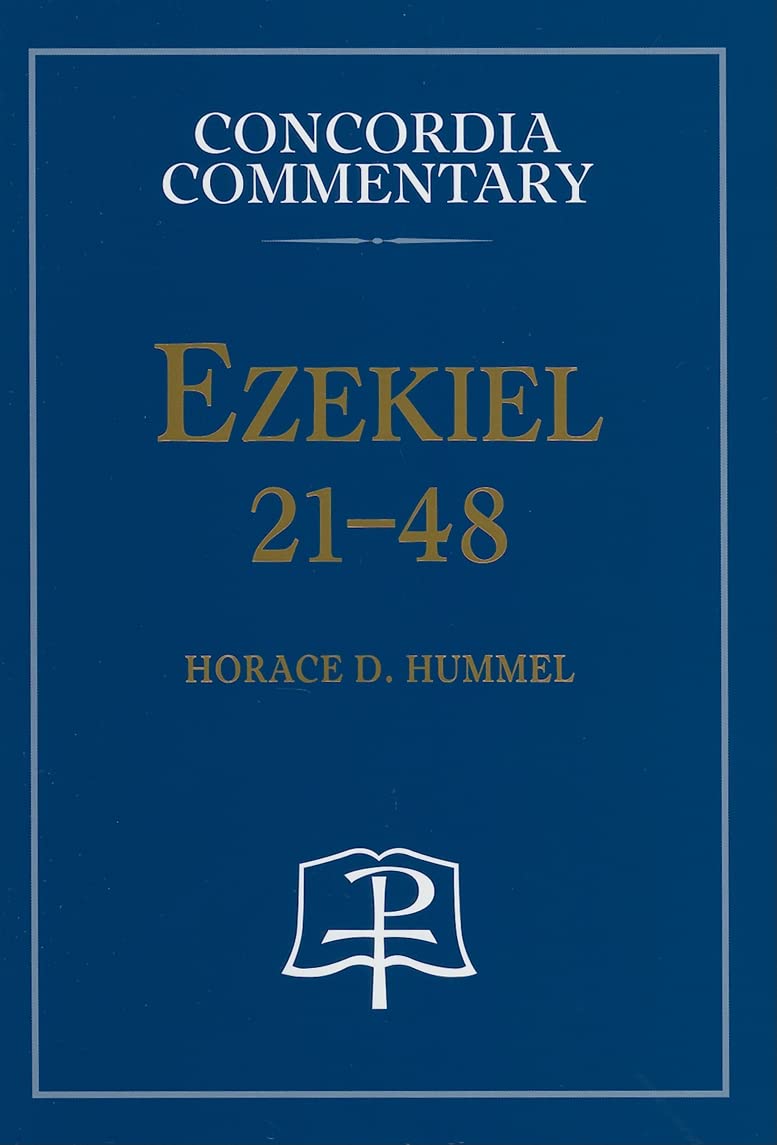 Ezekiel 21-48 - Concordia Commentary Film, Art & Culture