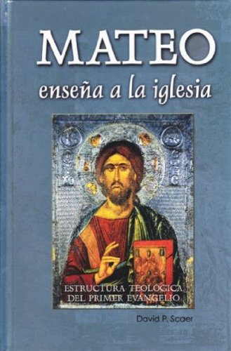 Mateo Ensena a la Iglesia (God's Word for Today) Books