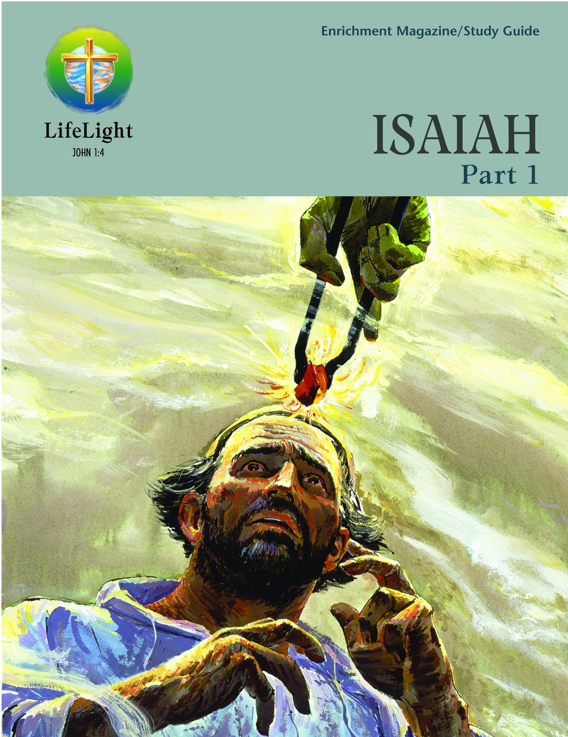 Lifelight: Isaiah, Part 1 -Study Guide Social Sciences