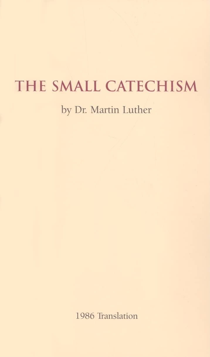 Product Image: The Small Catechism: 1986 Translation