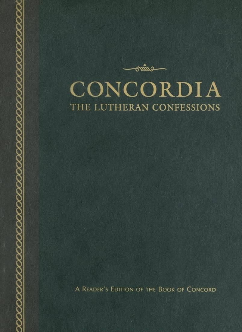 Concordia: The Lutheran Confessions: A Reader's Edition of the Book of Concord Philosophy