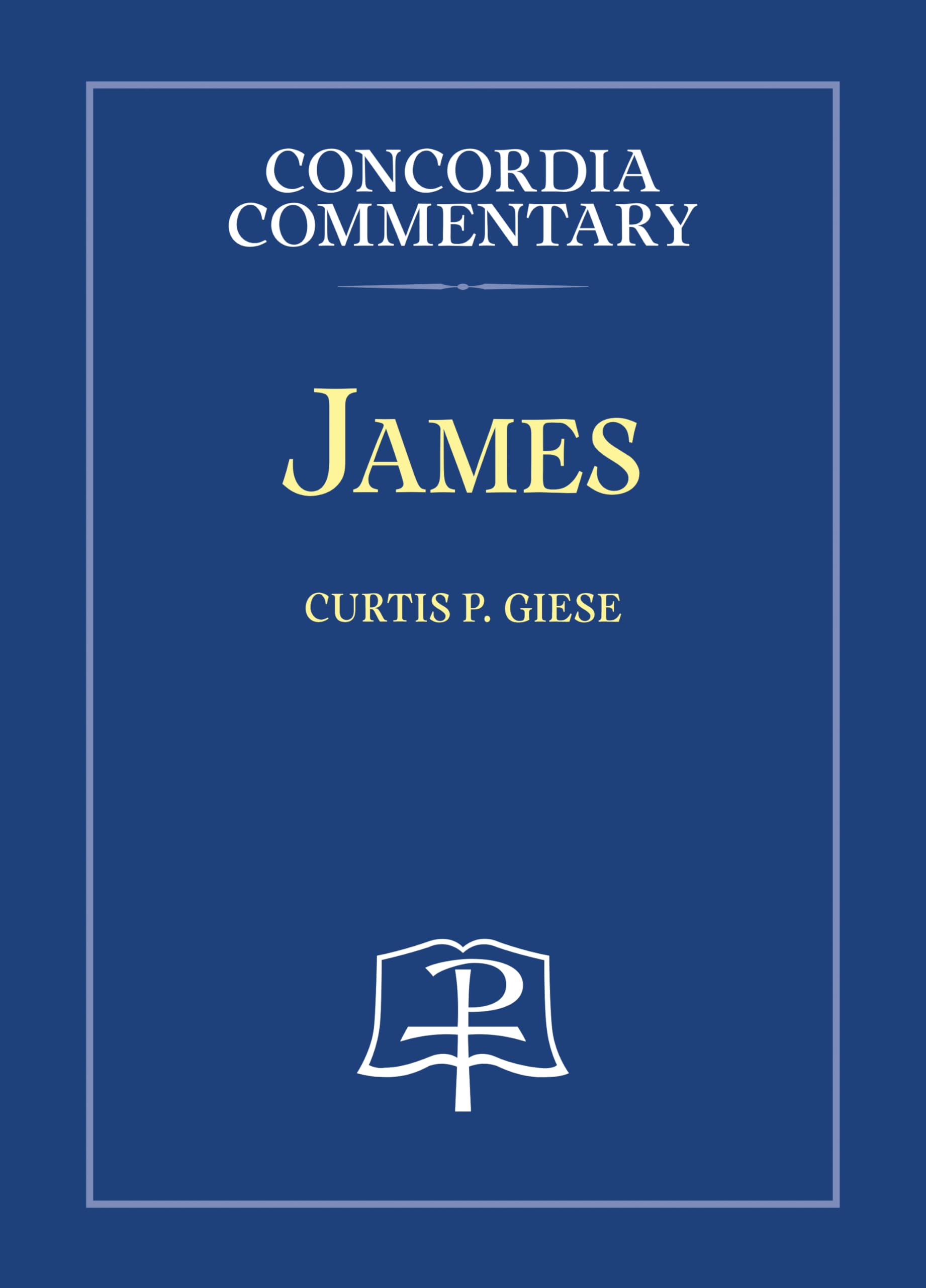 James (Concordia Commentary: A Theological Exposition of Sacred Scripture) Religion & Esotericism