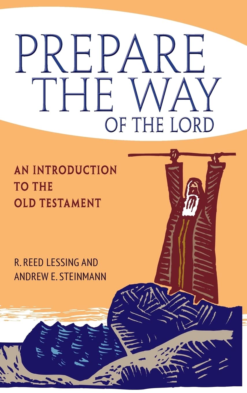 Prepare the Way of the Lord: An Introduction to the Old Testament book