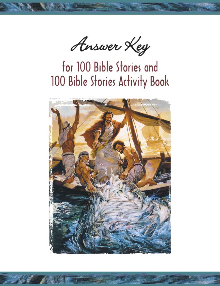 Answer Key for 100 Bible Stories and 100 Bible Stories Activity Book Religion & Esotericism