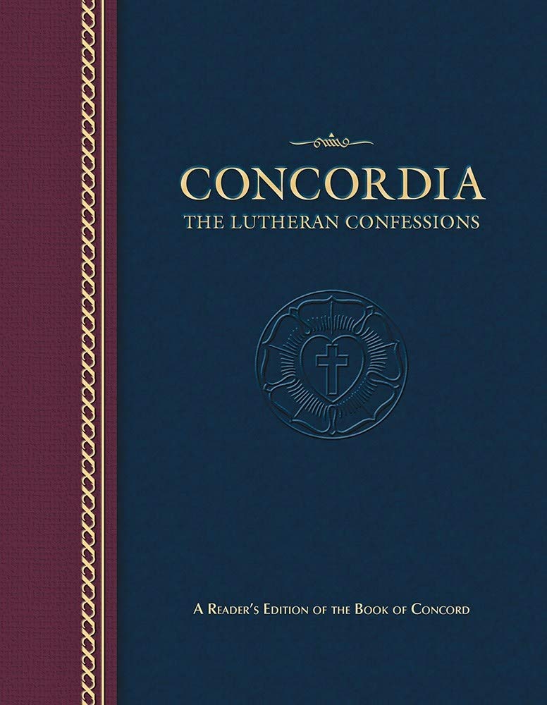 Concordia: The Lutheran Confessions: The Lutheran Confessions: A Reader's Edition of the Book of Concord Social Sciences