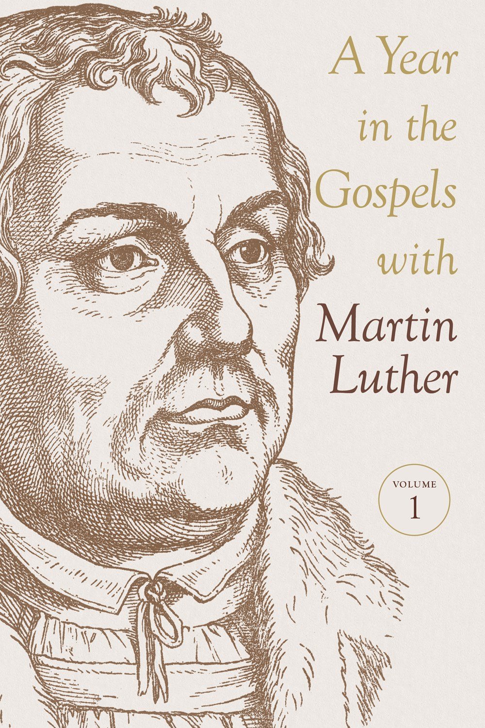 A Year in the Gospels with Martin Luther Social Sciences