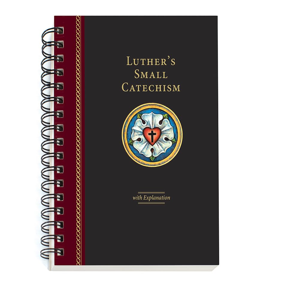 Luther's Small Catechism with Explanation - 2017 Spiral Bound Edition Social Sciences