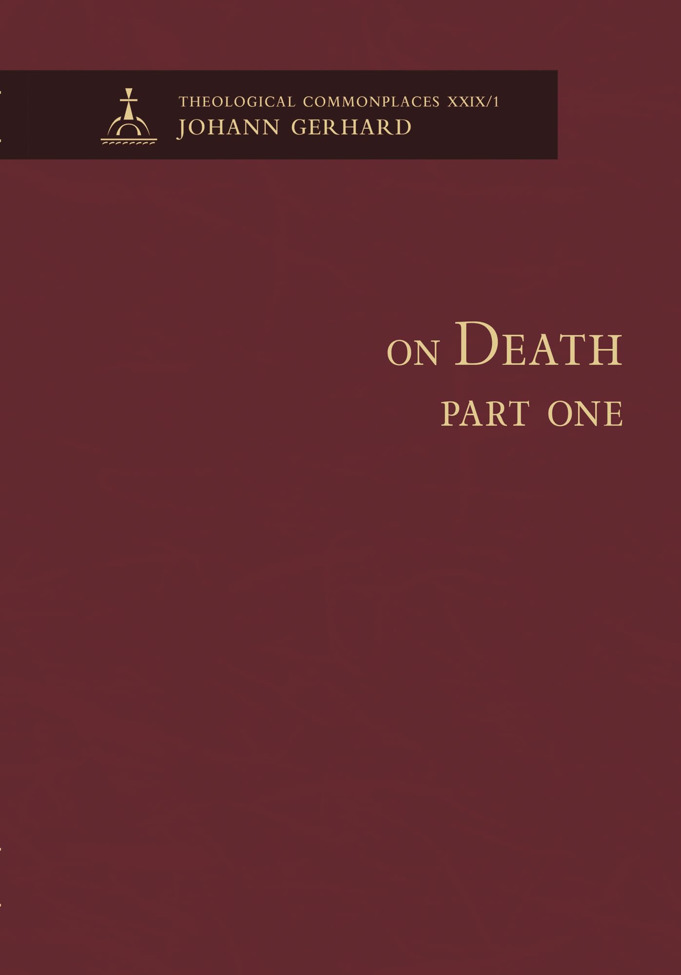 On Death I - Theological Commonplaces Philosophy