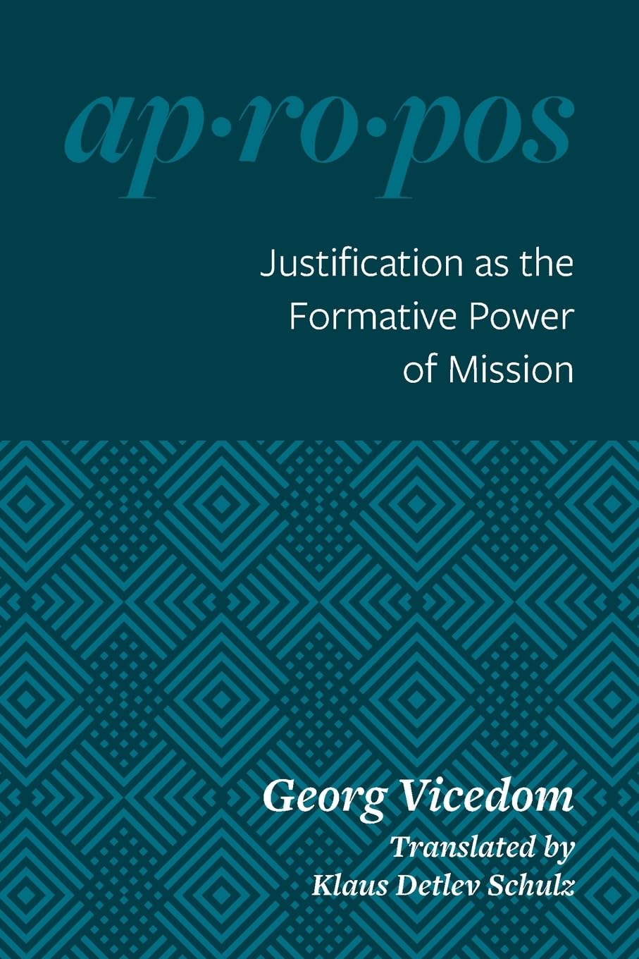 Justification as the Formative Power of Mission Religion & Esotericism