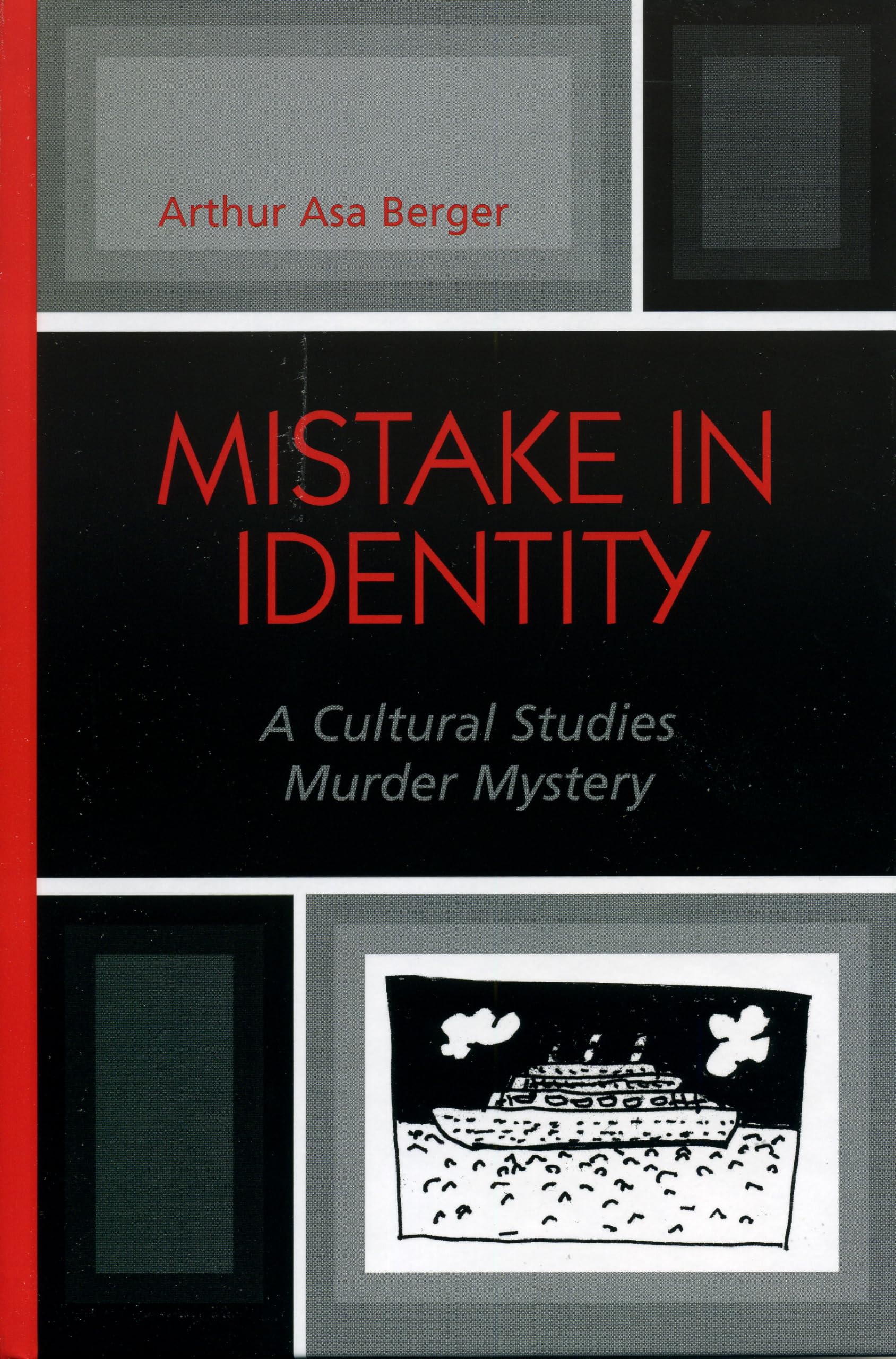 Mistake in Identity: A Cultural Studies Murder Mystery Books