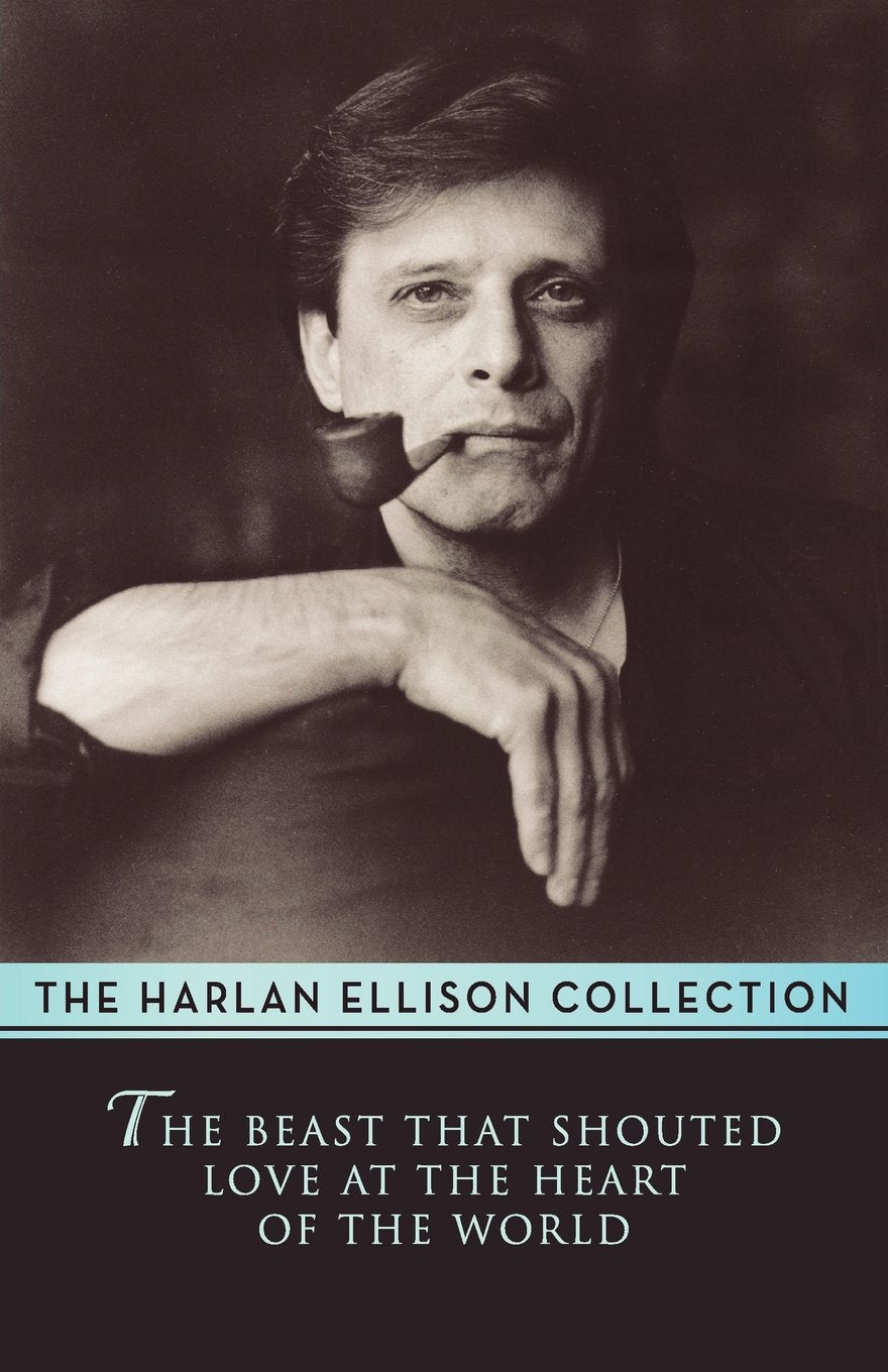 The Beast That Shouted Love at the Heart of the World Essays & Short Stories