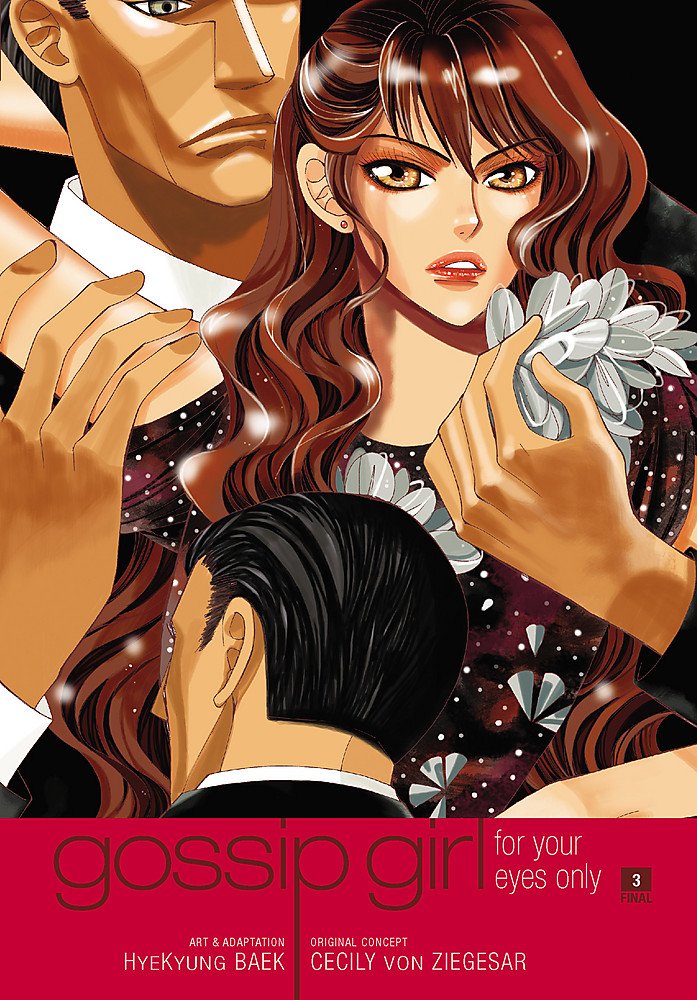 Gossip Girl: The Manga, Vol. 3: For Your Eyes Only Manga