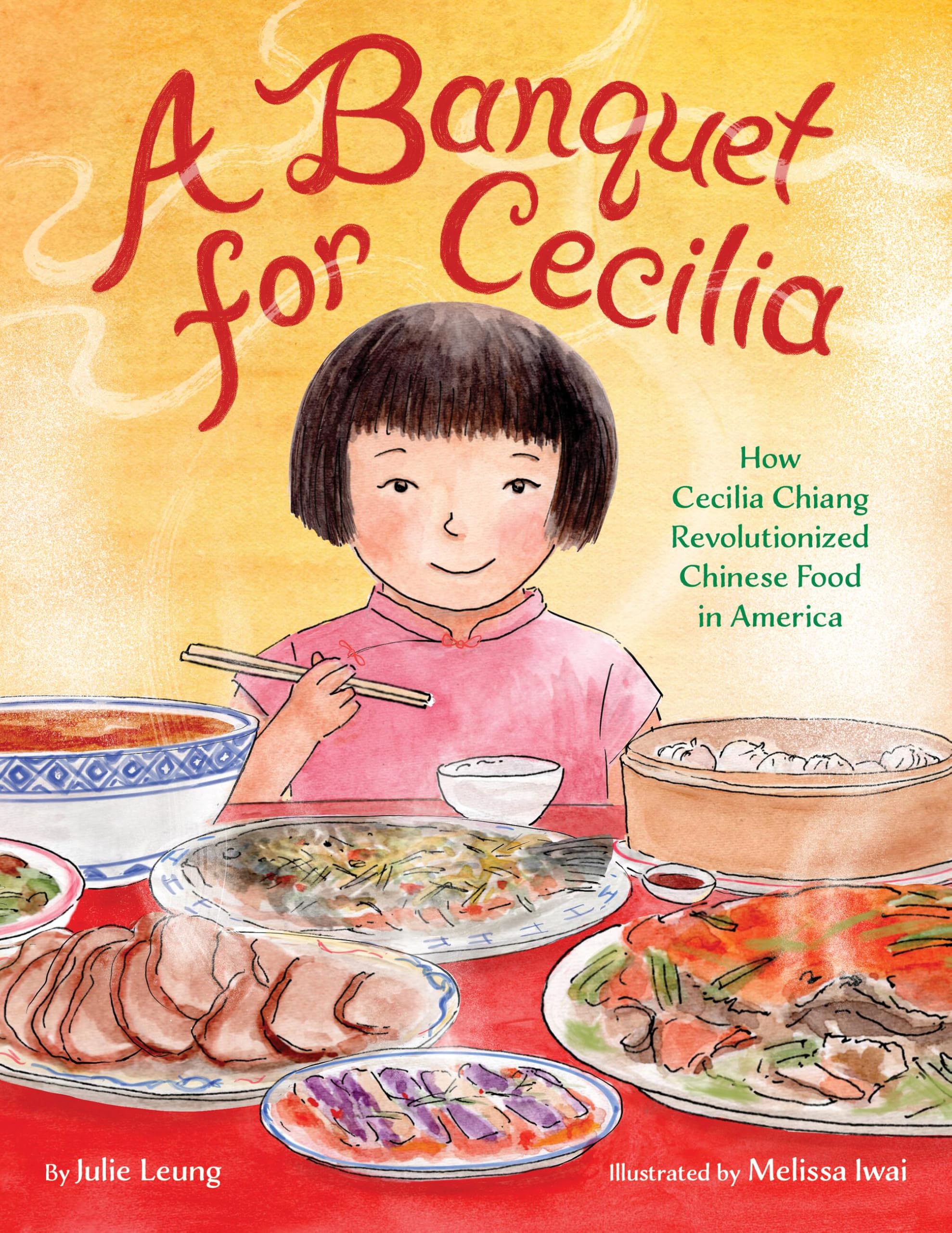 A Banquet for Cecilia: How Cecilia Chiang Revolutionized Chinese Food in America Non-fiction