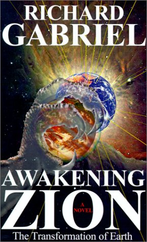 Awakening Zion: The Transformation of Earth Contemporary literature