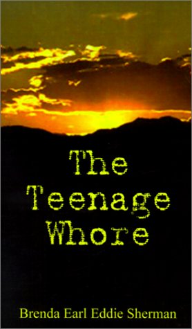 The Teenage Whore Partnership & Love