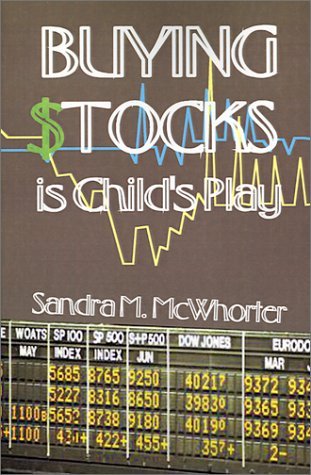 Buying Stocks Is Child's Play Business, Finance & Career