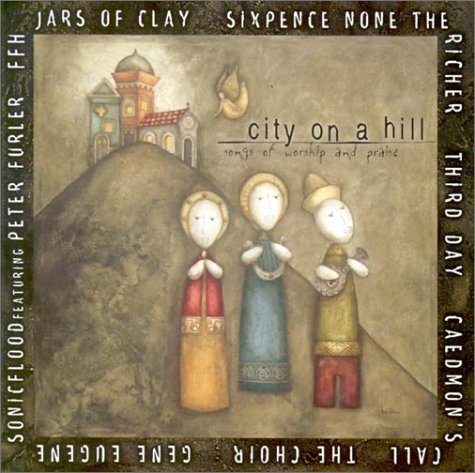 City on a Hill: Songs of Worship and Praise Books