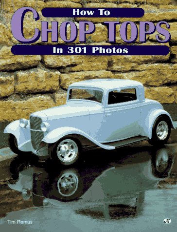 How to Chop Tops in 301 Photos Leisure, Home & Garden