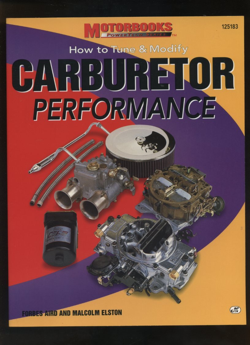 Carburetor Performance: How to Tune & Modify (Motorbooks Powertech Series) Business & Technology