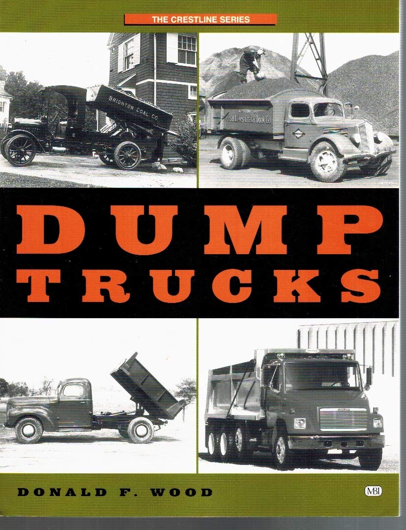 Dump Trucks (The Crestline Series) Leisure, Home & Garden