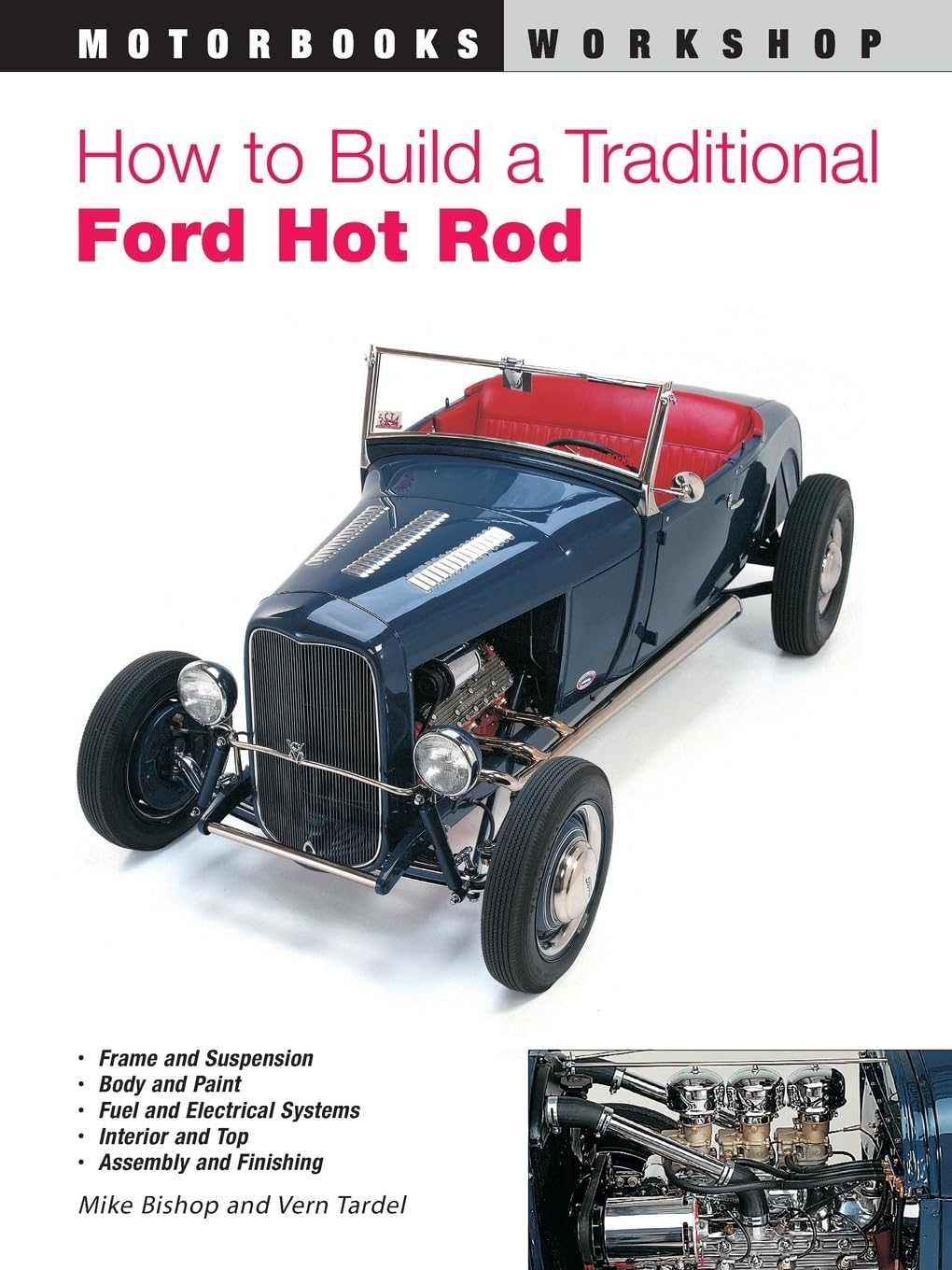 How to Build a Traditional Ford Hot Rod (Motorbooks Workshop) Leisure, Home & Garden