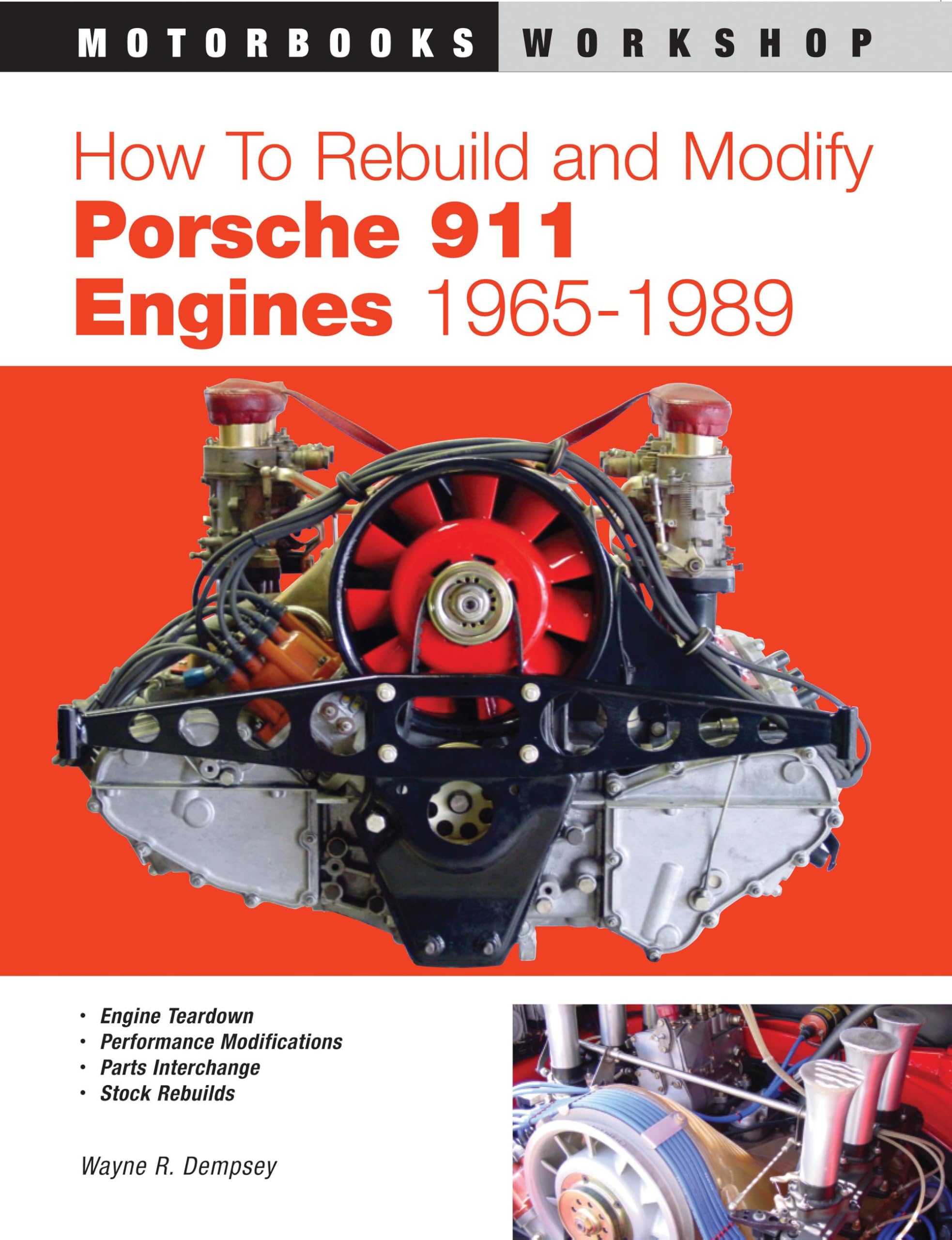 How to Rebuild and Modify Porsche 911 Engines 1965-1989 Hobbies & Crafts