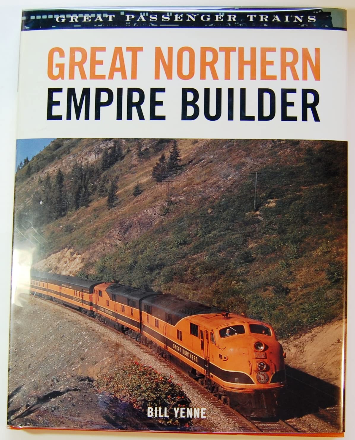 Great Northern Empire Builder (GREAT PASSENGER TRAINS) Leisure, Home & Garden