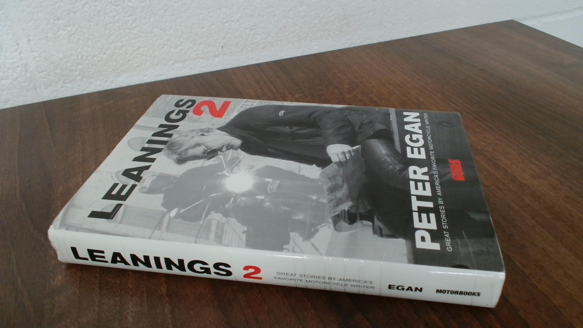 Leanings 2: Great Stories by America's Favorite Motorcycle Writer book