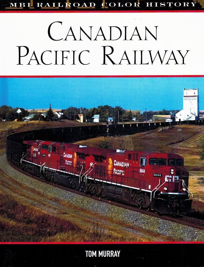 Canadian Pacific Railway (MBI Railroad Color History) Leisure, Home & Garden