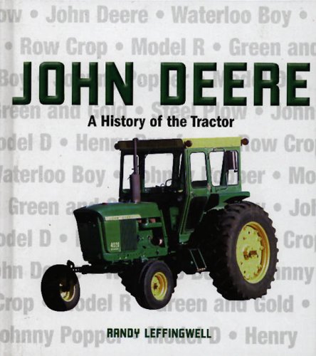 John Deere : A History of the Tractor book
