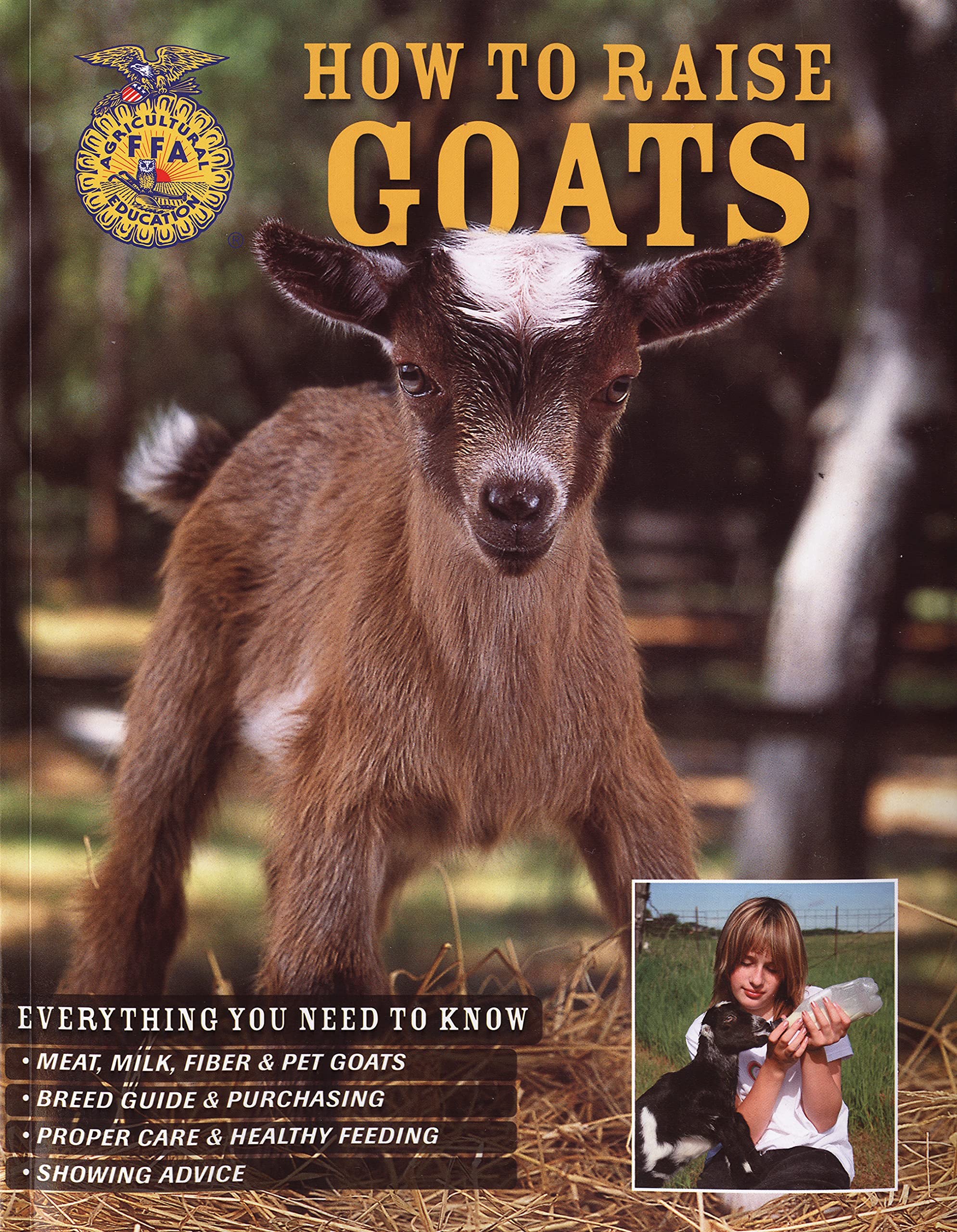 How to Raise Goats: Everything You Need To Know book
