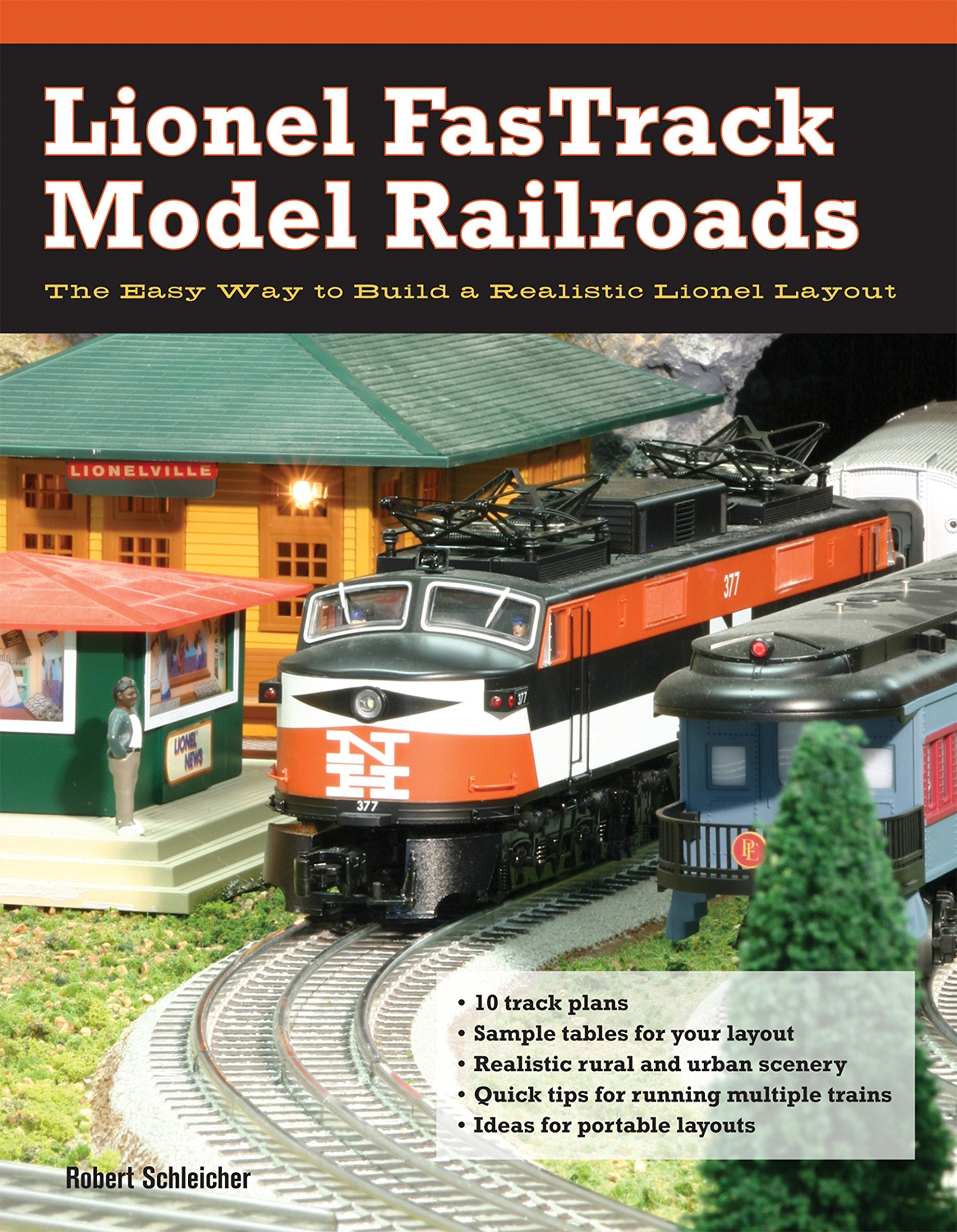 Lionel FasTrack Model Railroads: The Easy Way to Build a Realistic Lionel Layout Hobbies & Crafts