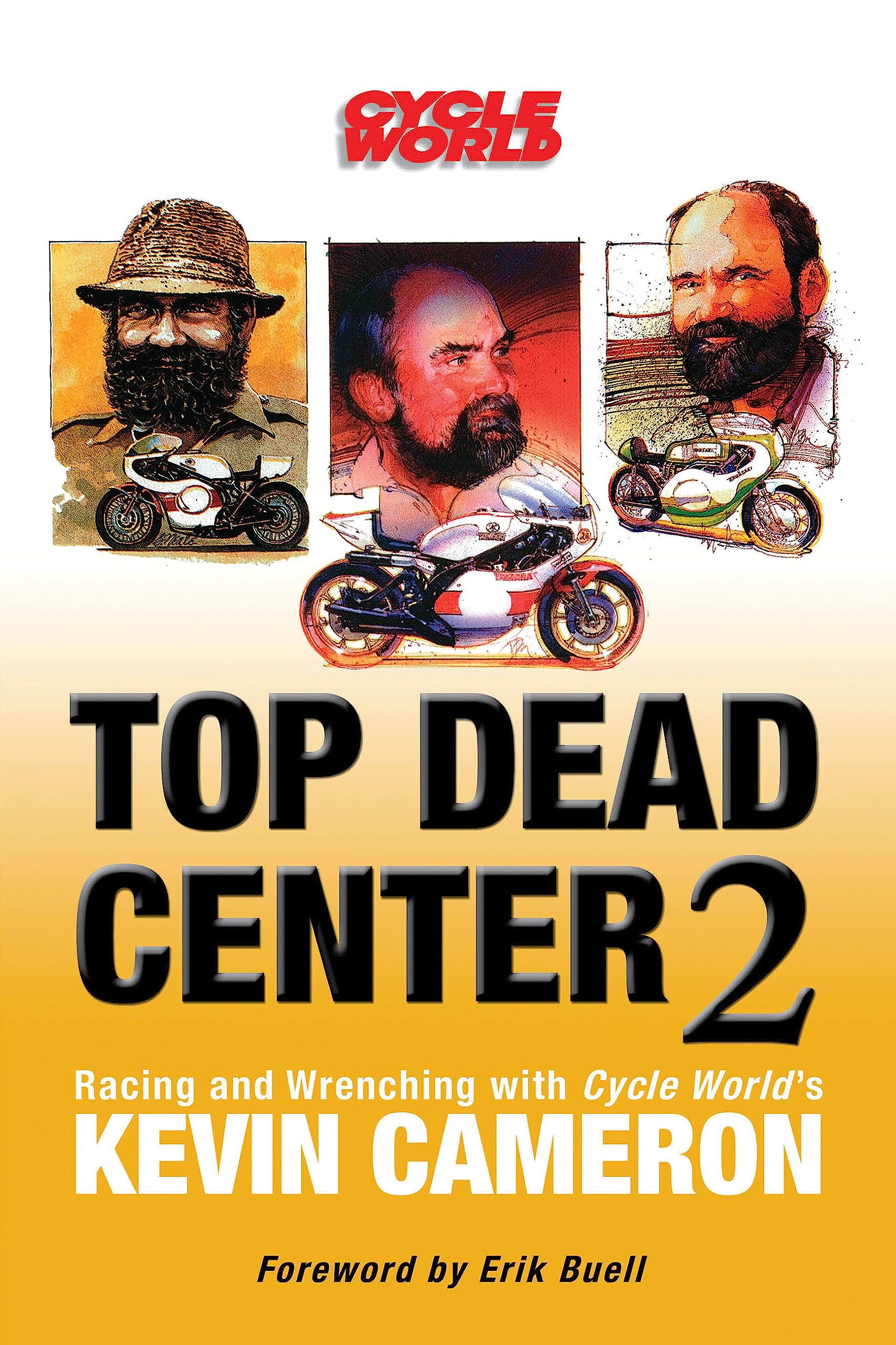 Top Dead Center 2: Racing and Wrenching with Cycle World's Kevin Cameron Leisure, Home & Garden