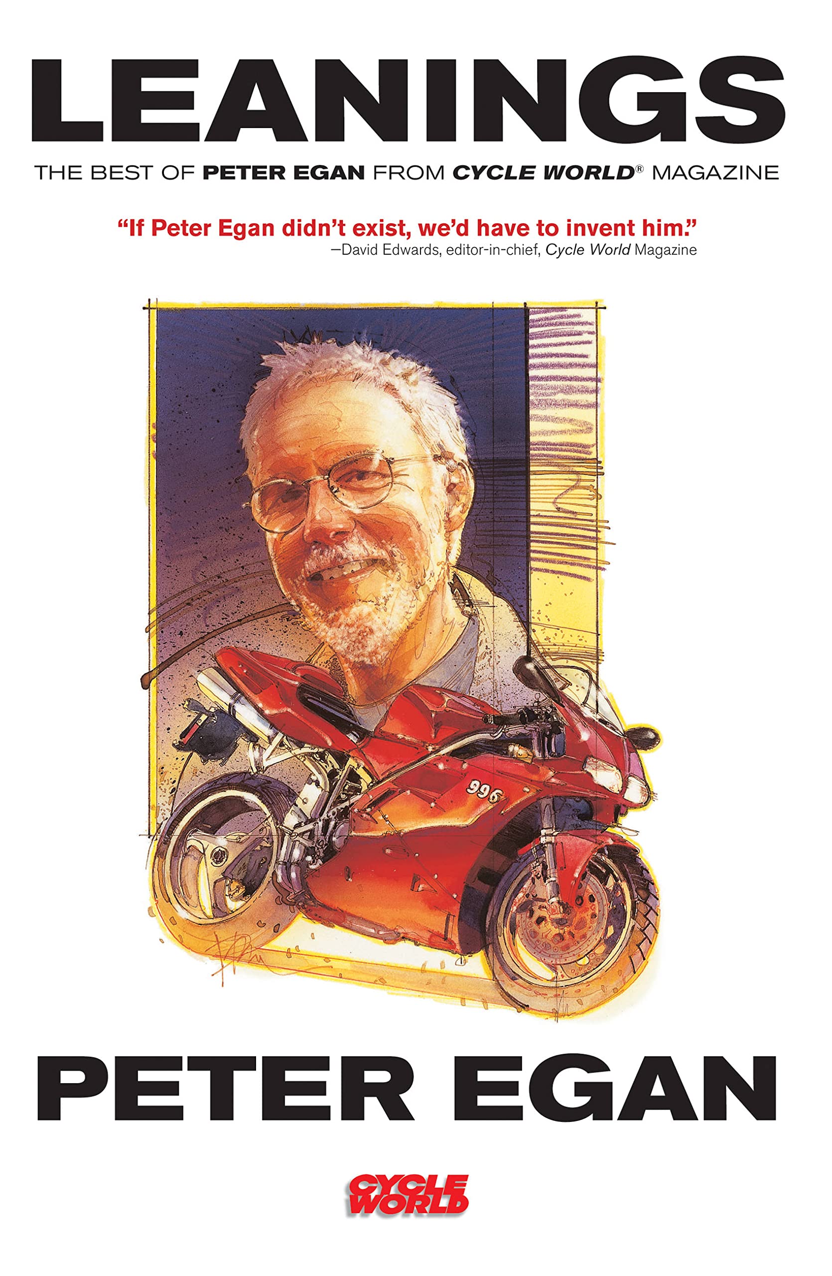 Leanings: The Best of Peter Egan from Cycle World Magazine book