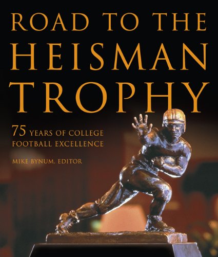 Road to the Heisman Trophy: 75 Years of College Football Excellence Leisure & Fun