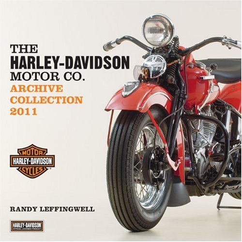 The Harley-Davidson Archive Collection 2011 Calendar Books